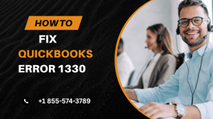 QuickBooks Error 1330: How to Fix It Quickly and Effectively