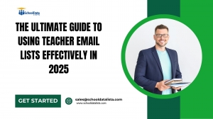Effective Use of Teacher Email Lists in 2025