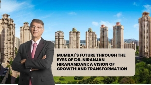 Mumbai's Future Through the Eyes of Dr. Niranjan Hiranandani: A Vision of Growth and Transformation