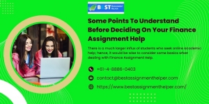 Some Points To Understand Before Deciding On Your Finance Assignment Help