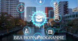 Everything You Need to Know About the BBA Hons. Programme