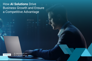 How AI Solutions Drive Business Growth and Ensure a Competitive Advantage