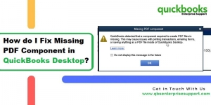 A-Complete-Solution-Steps-to-Resolve-QuickBooks-PDF-Component-Missing-Featured-Image
