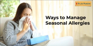 9 Effective Ways to Manage Seasonal Allergies Naturally