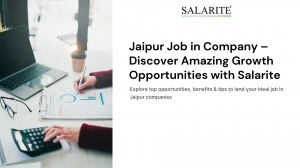 Jaipur Job in Company — Discover Amazing Growth Opportunities withSalarite