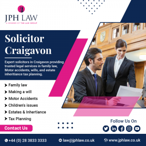 Craigavon Solicitors: Legal Help When You Need It Most