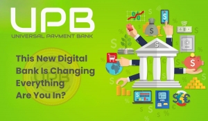 Universal Payment Bank: This New Digital Bank Is Changing Everything – Are You In?