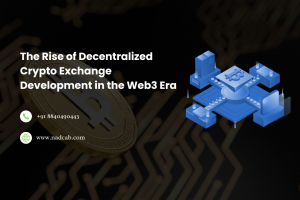 Decentralized Crypto Exchange Development in the Web3 Era