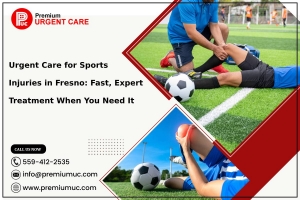 Urgent Care for Sports Injuries in Fresno: Fast, Expert Treatment When You Need It 