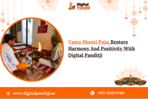 Vastu Shanti Puja : Restore Harmony And Positivity With Digital Panditji