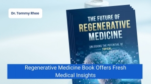 Regenerative Medicine Book Offers Fresh Medical Insights