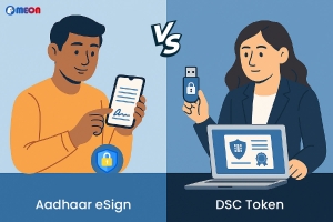 Aadhaar eSign vs. DSC Token: Which Digital Signature is Right for You?