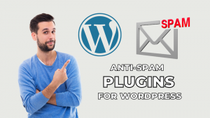 7 Best Anti-Spam Plugins for WordPress