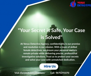Best Private Surveillance Detective Agency in Delhi, Noida, Gurgaon & Mumbai