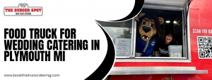 Discover the Best Food Truck Catering Services in Plymouth MI with Book This Truck Catering
