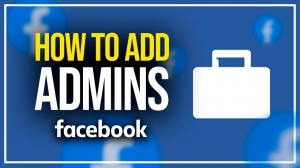 How to Add Admin to a Facebook Page?