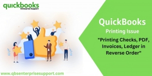 Easy Methods for Resolving QuickBooks Checks Printing in Reverse Order Issue - Featured Image