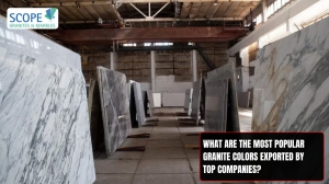 What are the most popular granite colors exported by top companies?