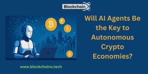 Will AI Agents Be the Key to Autonomous Crypto Economies?