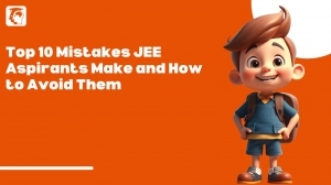 Top 10 Mistakes JEE Aspirants Make and How to Avoid Them