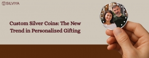 Custom Silver Coins: The New Trend in Personalized Gifting