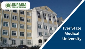 Tver State Medical University: Russia’s Rising Star for Global Medical Aspirants