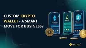 How a Custom Crypto Wallet Can Give Your Business a Competitive Edge?