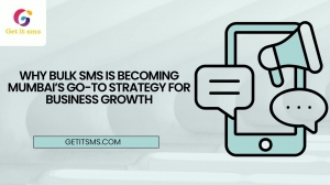 Why Bulk SMS Is Becoming Mumbai’s Go-To Strategy for Business Growth