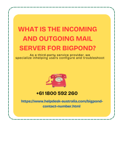 What is the Incoming and Outgoing Mail Server for Bigpond?