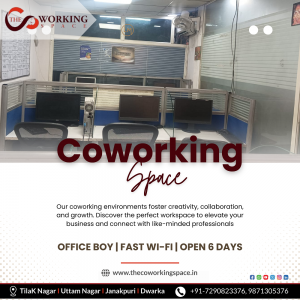 How to Find the Best Coworking Space in Tilak Nagar and Ganesh Nagar