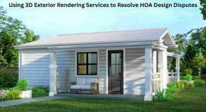 Using 3D Exterior Rendering Services to Resolve HOA Design Disputes