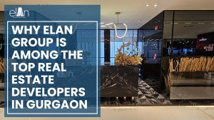 Why Elan Group Is Among the Top Real Estate Developers in Gurgaon