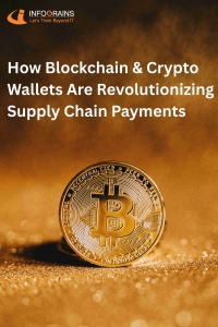 How Blockchain & Crypto Wallets Are Revolutionizing Supply Chain Payments