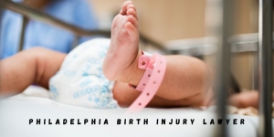Suing Hospitals Isn’t the Only Path—Other Parties a Philadelphia Birth Injury Lawyer Might Investigate