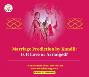 Marriage Prediction by Kundli: Is It Love or Arranged?