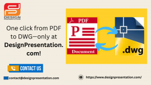 PDF to DWG by DesignPresentation.com – Fast & Accurate