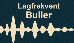 Allmänhetens uppfattning och klagomål relaterade till lågfrekvent buller