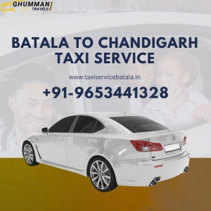 Batala to Chandigarh Taxi Service – Comfortable, Affordable & Reliable Travel