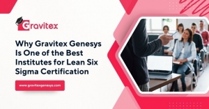 Why Gravitex Genesys Is One of the Best Institutes for Lean Six Sigma Certification