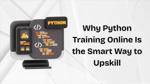 Why Python Training Online Is the Smart Way to Upskill