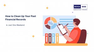 How to Clean Up Your Past Financial Records in Just One Weekend