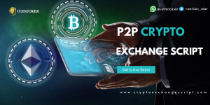 Top 10 P2P Crypto Exchange Script in the Crypto Marketplace