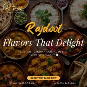 Experience One of the Top Indian Eateries Near You in Calgary at Rajdoot Restaurant