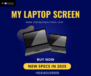 My Laptop Screen : Your Ultimate Guide to Choosing, Maintaining, and Replacing the Right Display with MyLaptopScreen