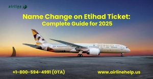 Name Change on Etihad Ticket 