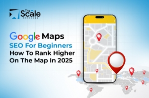 Google Maps SEO For Beginners: How To Rank Higher On The Map In 2025