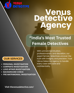 Professional Private Detective Agency  in Jodhpur – Venus Detective Services in Rajasthan