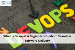 What is Devops? A Beginner's Guide to Seamless Software Delivery