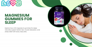Why Magnesium Gummies for Sleep Are a Game-Changer for Rest