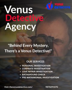 “Trusted Eyes in Noida: Hire the Best Private Detective Agency for Accurate Investigations”